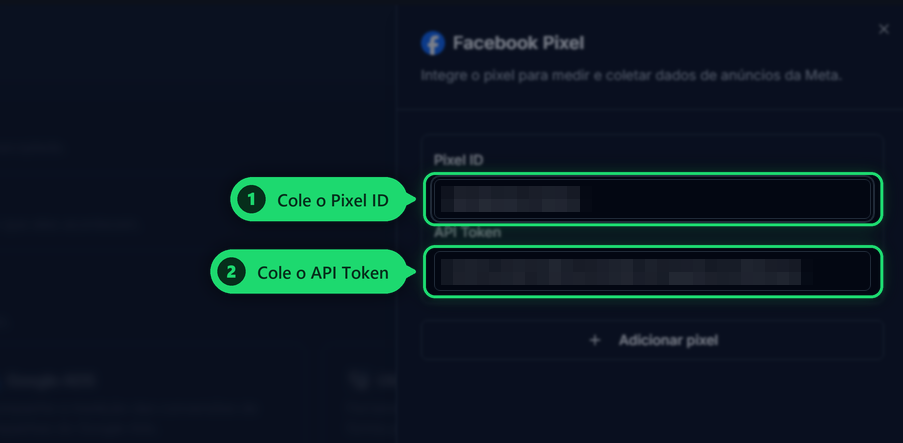 Colar o Pixel ID e o API Token