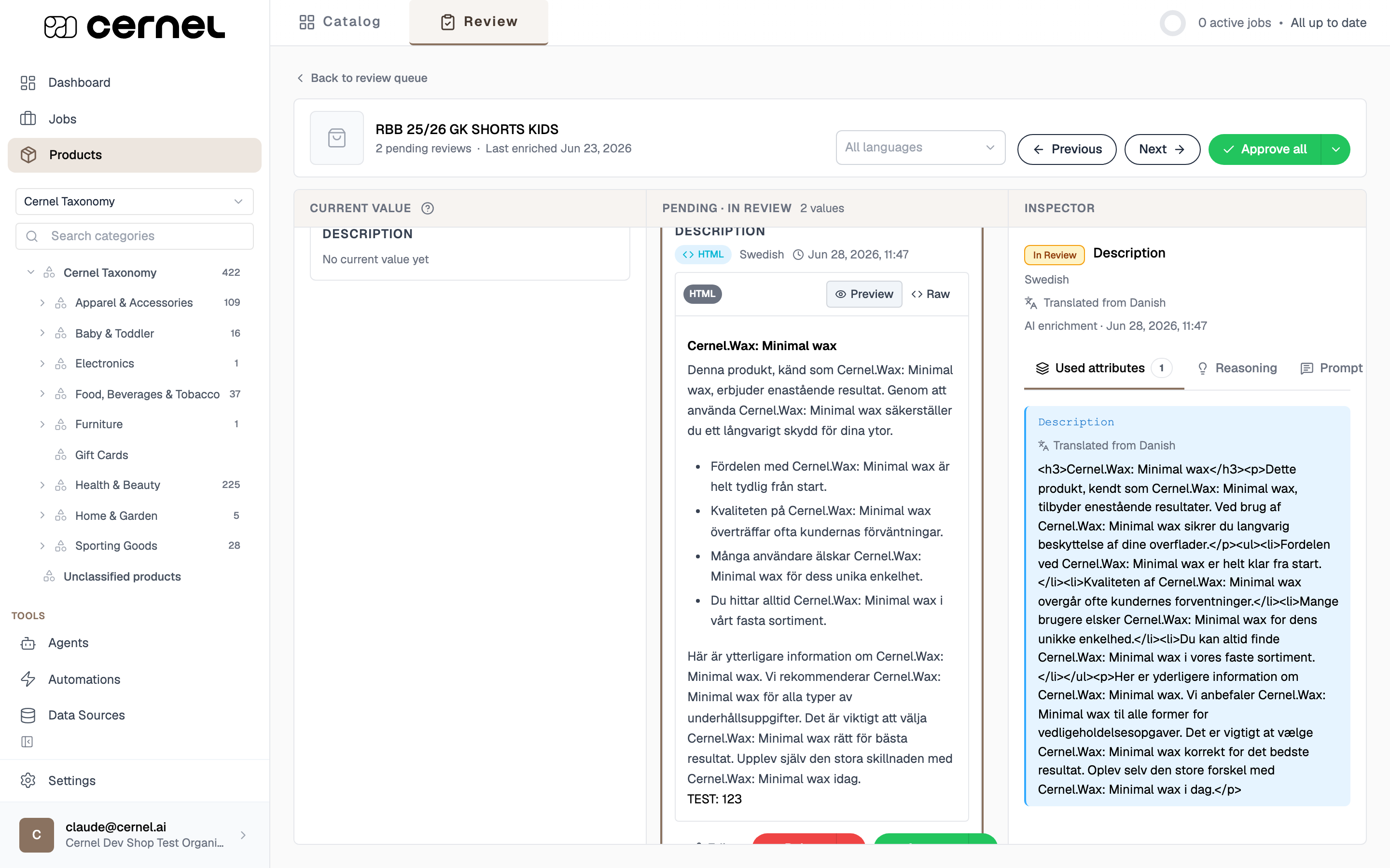 The product review detail view with three columns (Current value, the Pending in-review proposed values, and an Inspector showing the value's status, language, translation source, and the Used attributes, Reasoning, and Prompt tabs), with Previous, Next, and Approve all controls in the header