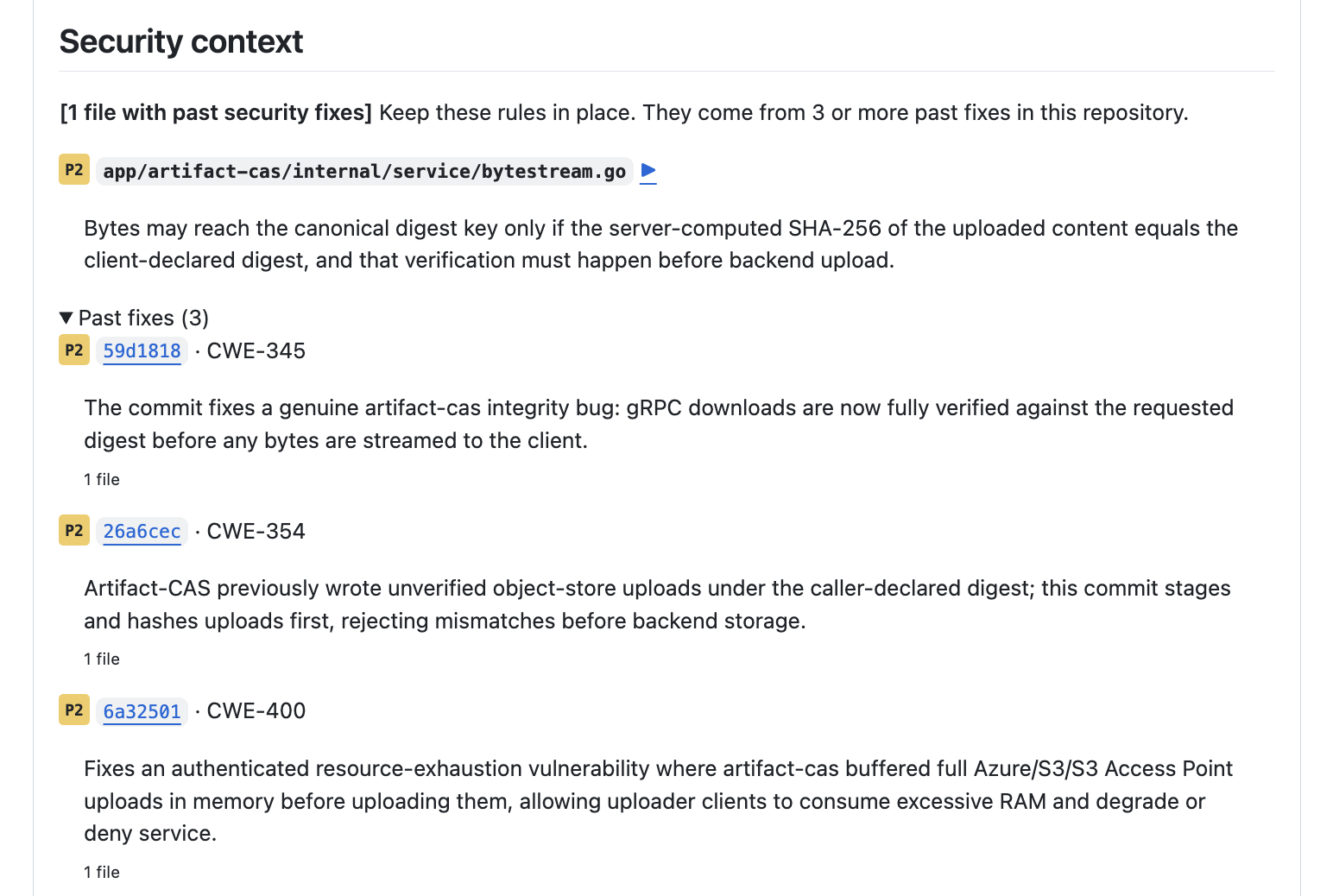 A pull request comment headed 'Security context', listing the touched file app/artifact-cas/internal/service/bytestream.go, the invariant that bytes may reach the canonical digest key only once the server-computed SHA-256 matches the client-declared digest, and three past fixes (CWE-345, CWE-354, CWE-400) with plain-language summaries