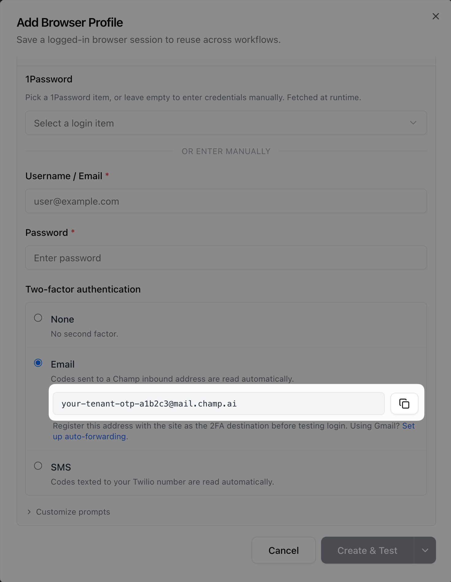 Add Browser Profile dialog with Email two-factor selected and the Champ inbound address shown