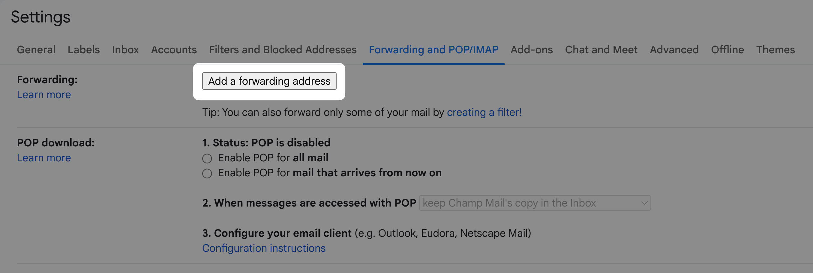Gmail Forwarding and POP/IMAP settings with Add a forwarding address highlighted