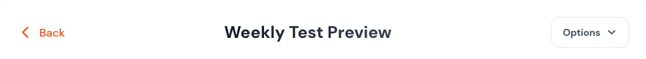 Weekly Test Preview header with Back and Options actions.