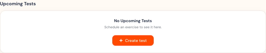 Upcoming Tests panel with an empty state and Create test action.