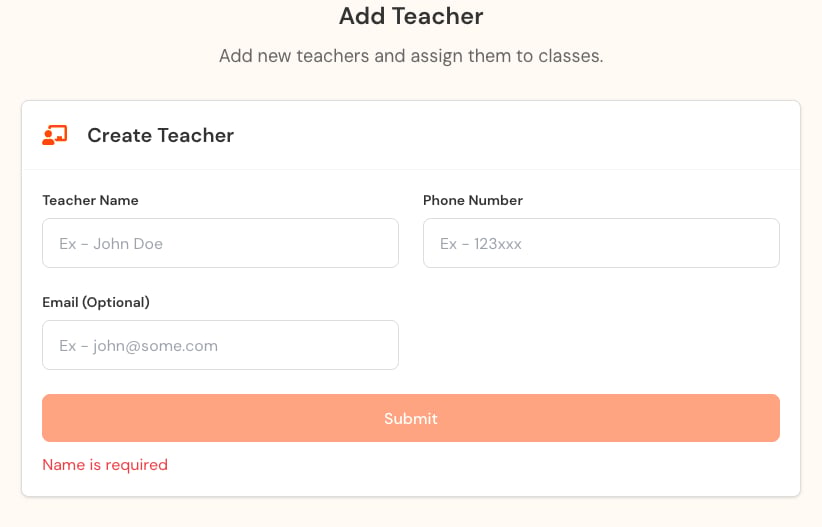 Create Teacher form with name, phone number, optional email, and submit action.