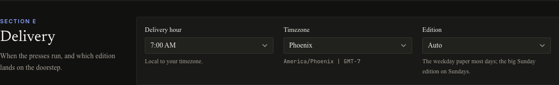 Delivery controls in dark mode showing delivery hour, timezone, and edition selector