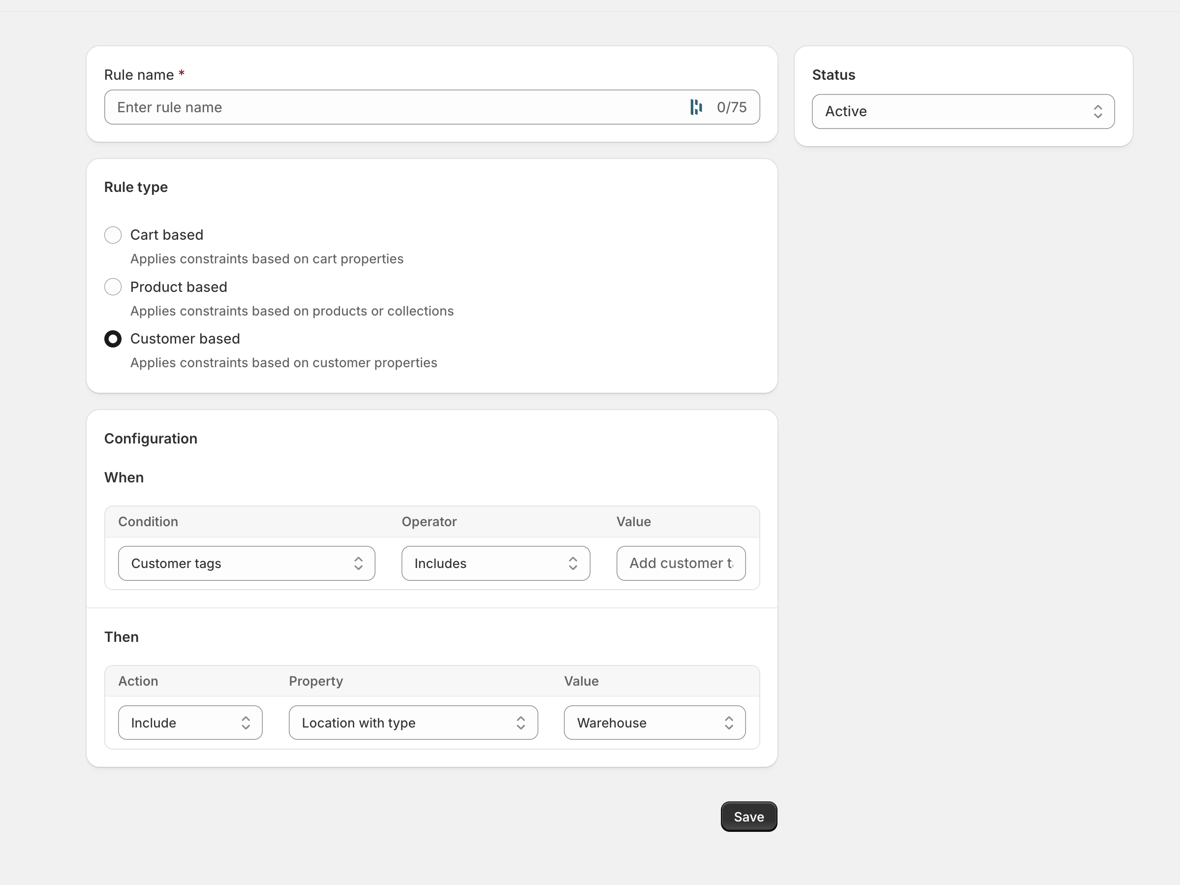 Customer rule form with name, status, and rule type