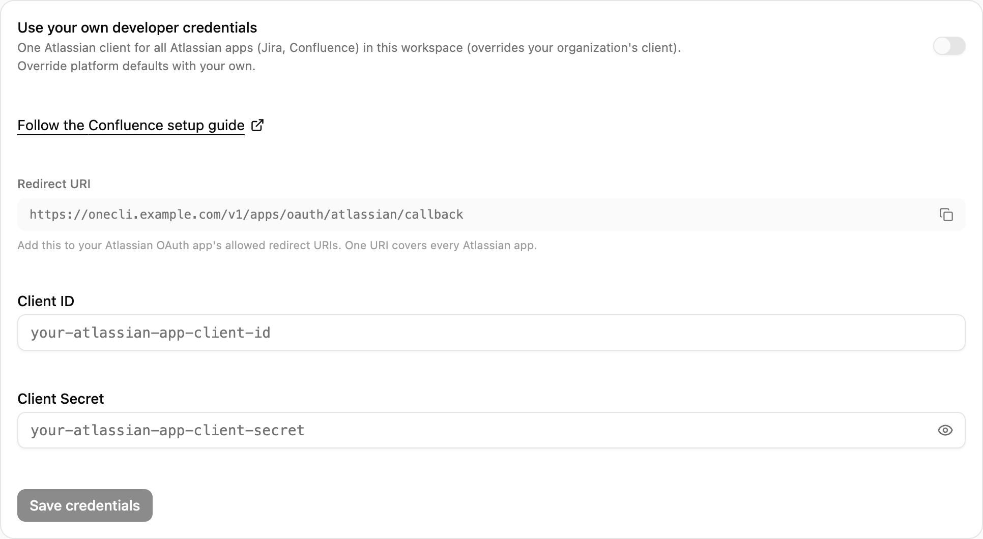 OneCLI Custom credentials card for Confluence with the setup guide link, the Redirect URI and its copy button, and the client ID and secret fields.