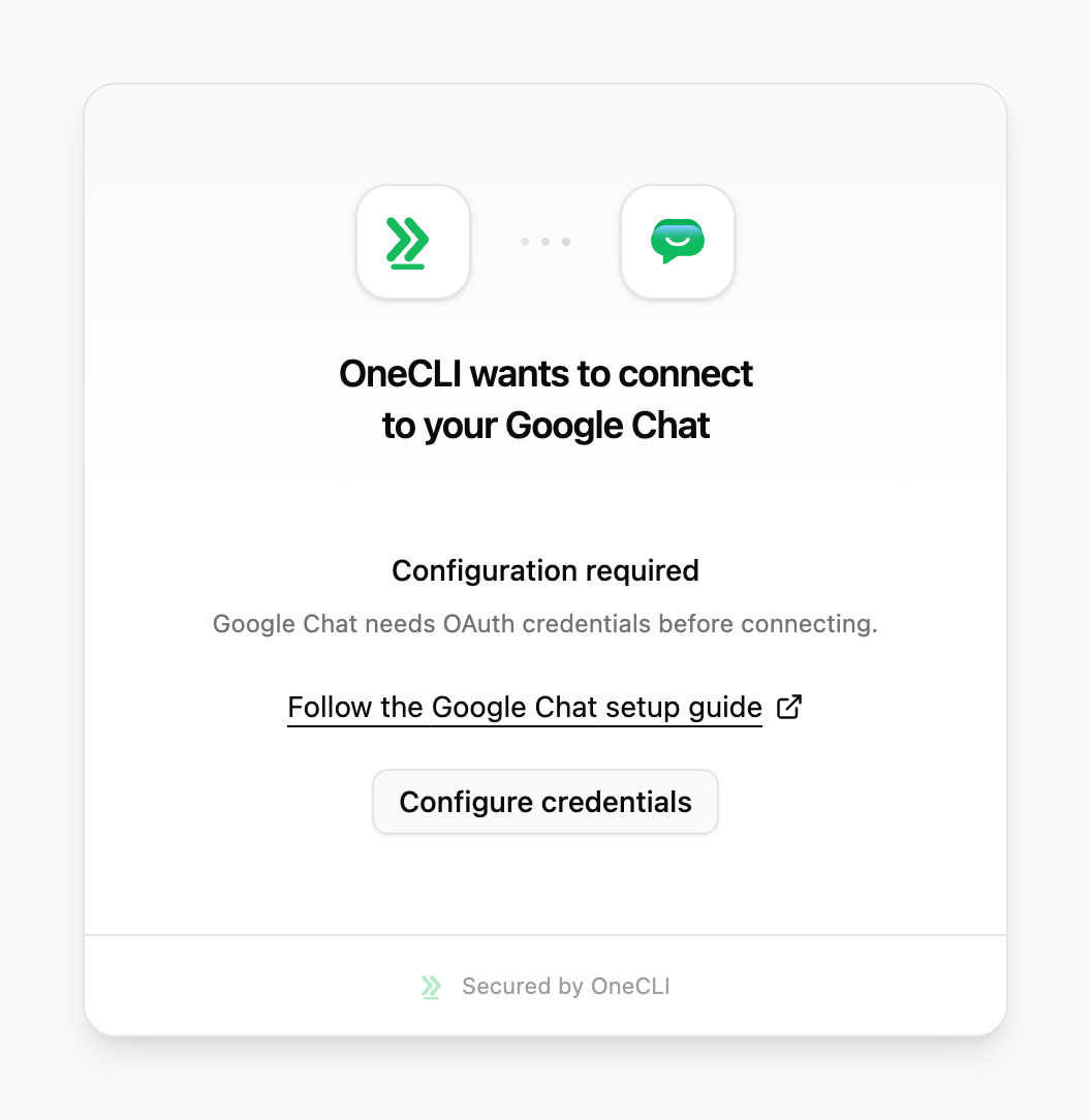 OneCLI connect window for Google Chat showing Configuration required, the setup guide link, and the Configure credentials button.
