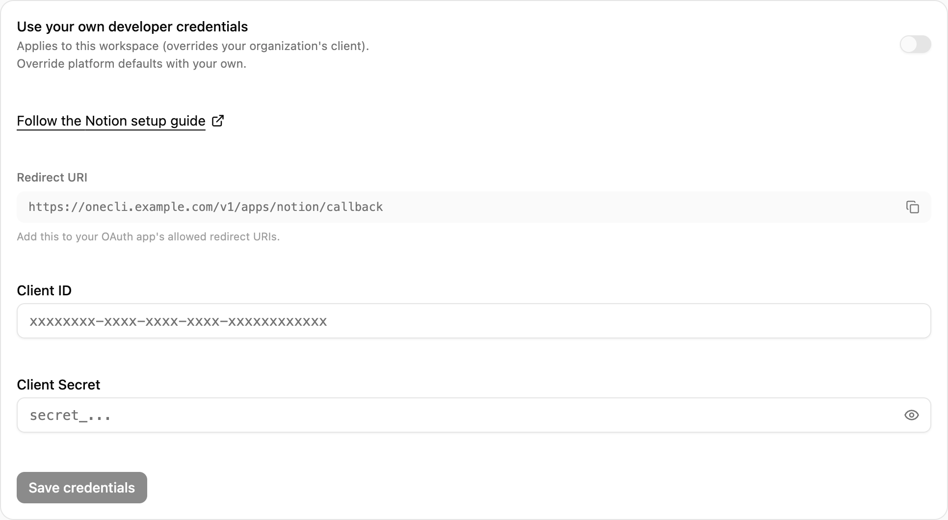 OneCLI Custom credentials card for Notion with the setup guide link, the Redirect URI and its copy button, and the client ID and secret fields.