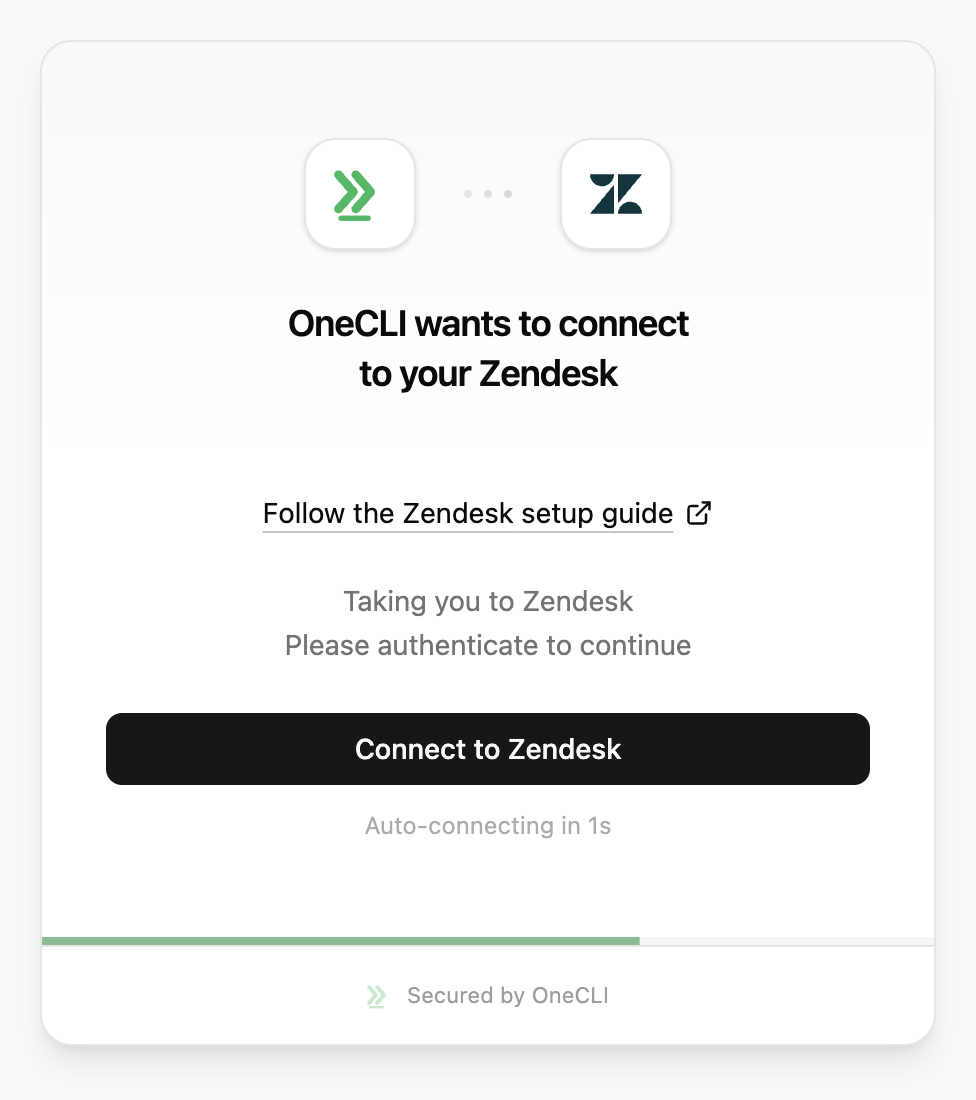 OneCLI connect screen reading 'OneCLI wants to connect to your Zendesk' with a link to the Zendesk setup guide and a Connect to Zendesk button.