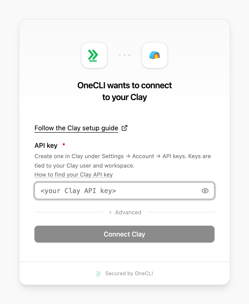 OneCLI connect dialog for Clay, showing the required API key field, a link on how to find your Clay API key, an Advanced section with an optional connection label, and the Connect Clay button.