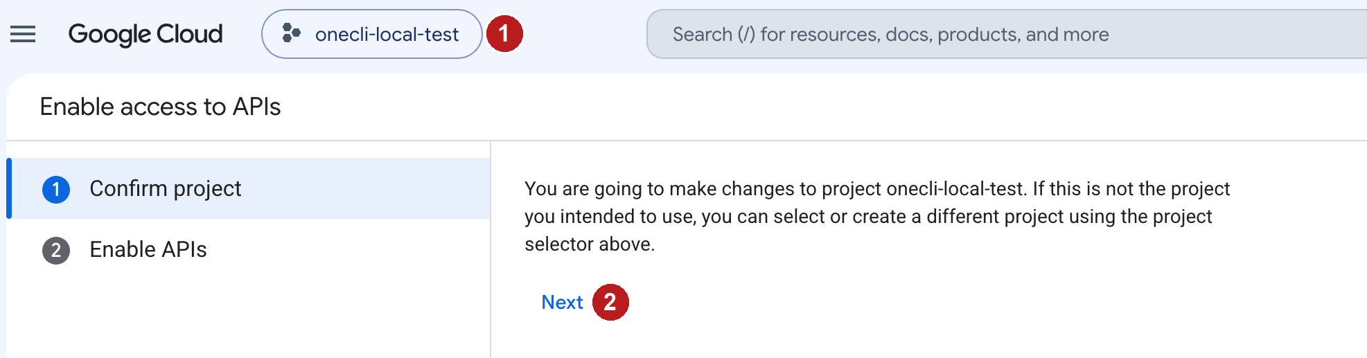 Google Cloud Enable access to APIs page with the project picker and the Next button.