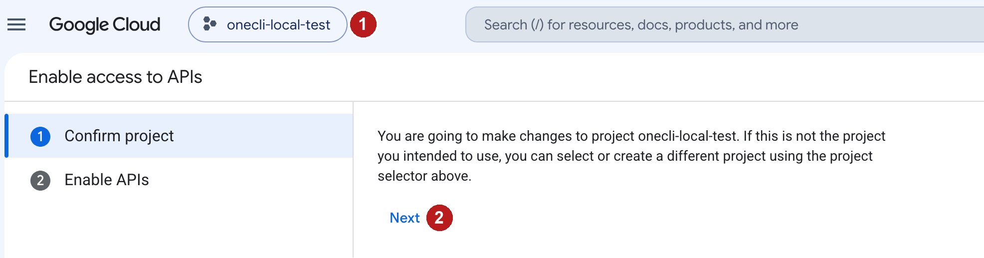 Google Cloud Enable access to APIs page with the project picker and the Next button.