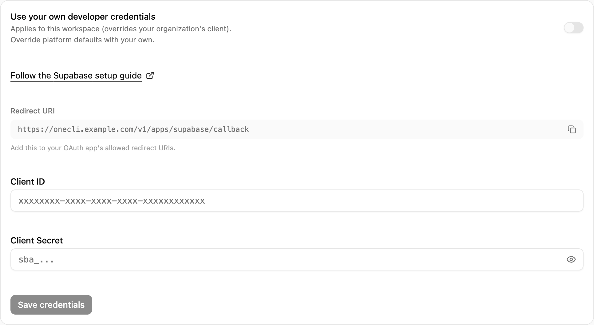 OneCLI Custom credentials card for Supabase with the setup guide link, the Redirect URI and its copy button, and the client ID and secret fields.