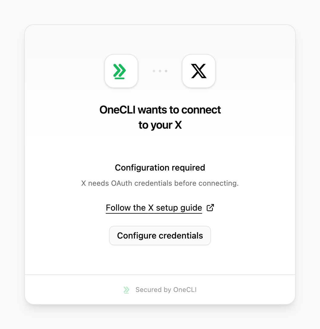 OneCLI connect window for X showing Configuration required, the setup guide link, and the Configure credentials button.