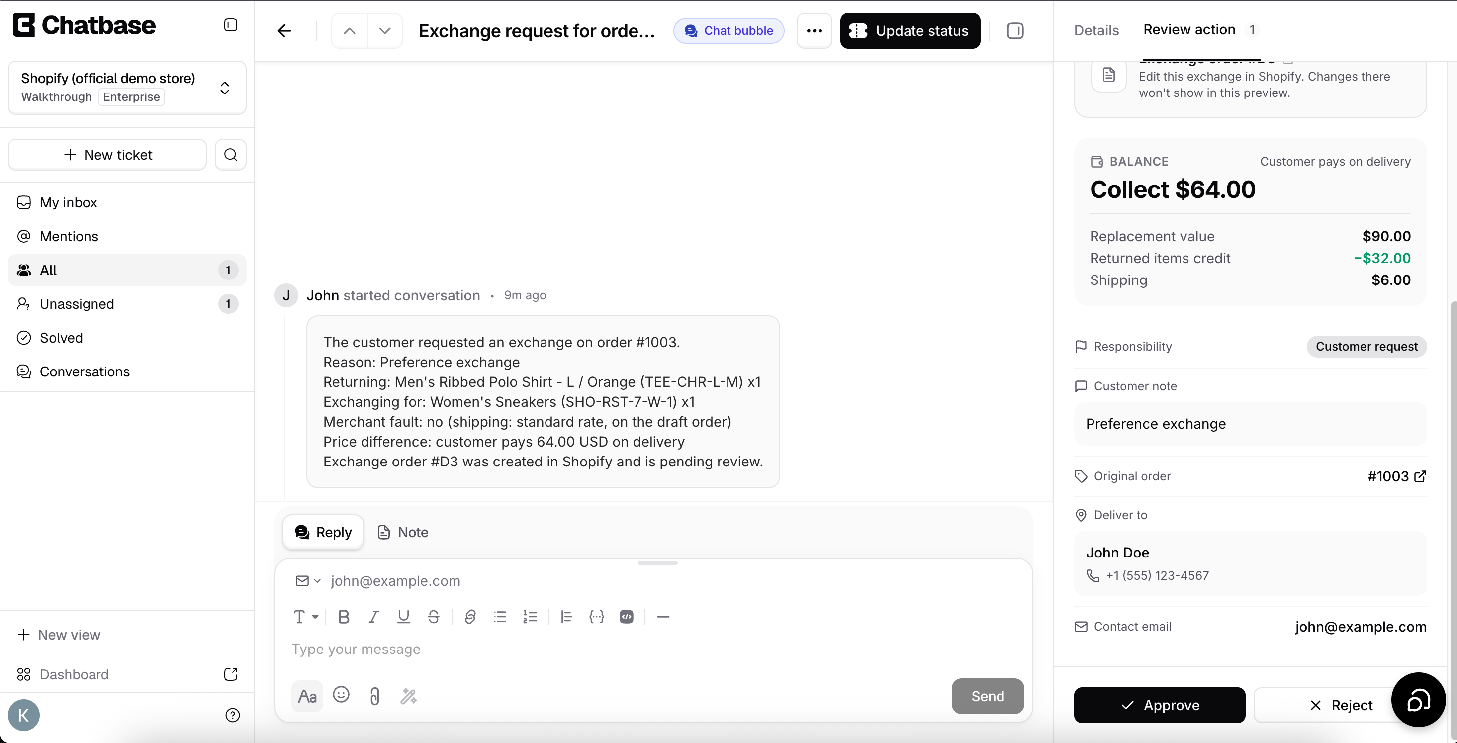 Approve or reject the exchange The Approve and Reject buttons at the bottom of the exchange review panel
