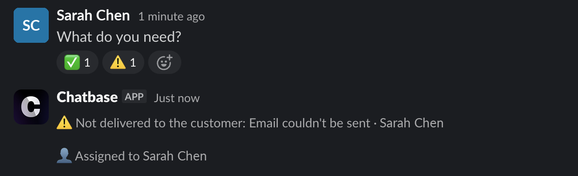 A reply with ✅ and ⚠️ reactions and a Not delivered to the customer message in the thread