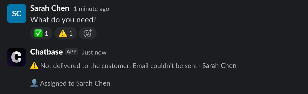 A reply with ✅ and ⚠️ reactions and a Not delivered to the customer message in the thread