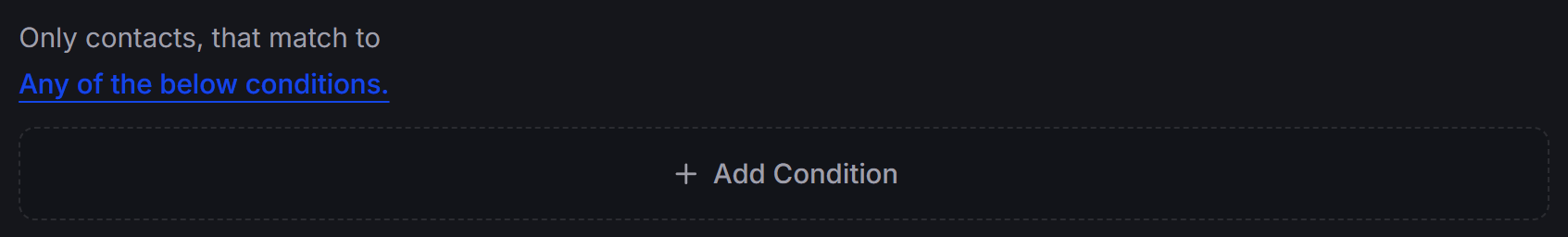 Chatbotx Contacts Filter Logic Or