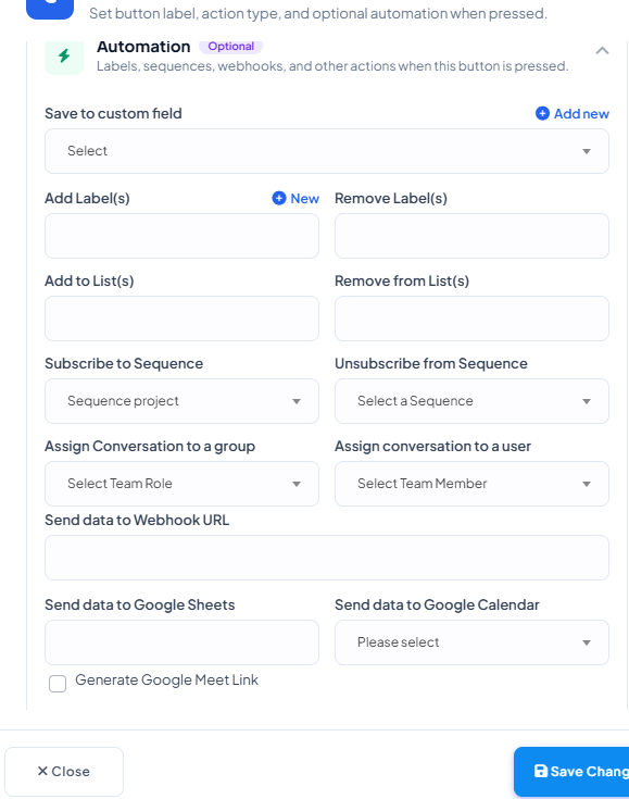 Button Automation panel with Save to custom field, Add/Remove Label(s), Add/Remove from List(s), Subscribe/Unsubscribe Sequence, Assign Conversation to a group or user, Send data to Webhook URL, Send data to Google Sheets, Send data to Google Calendar, and Generate Google Meet Link