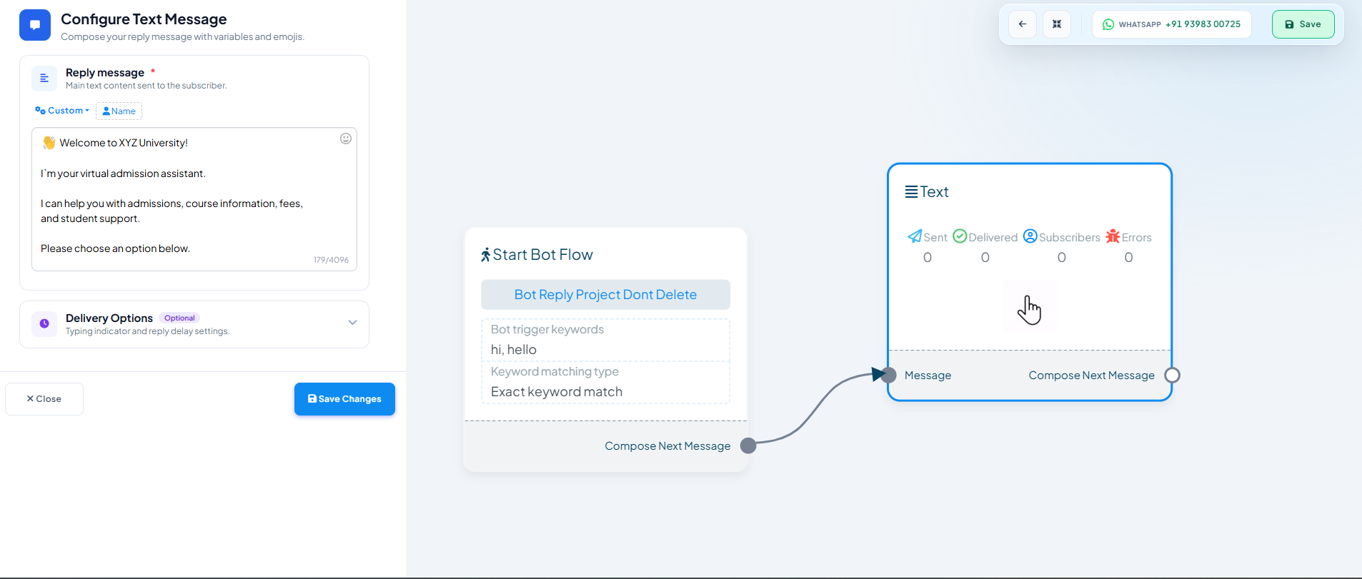 Configure Text Message panel with a Reply message textarea, Custom/Name toolbar for variables, and Delivery Options