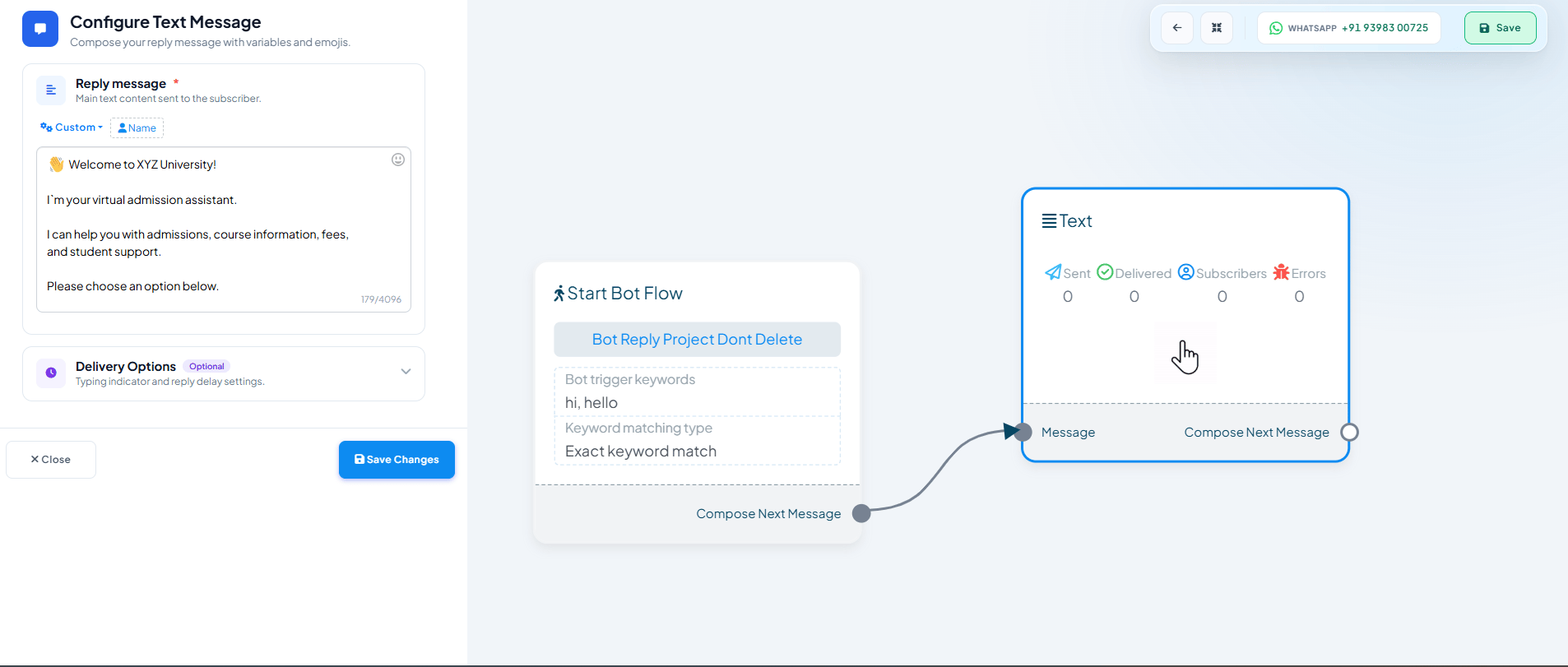 Configure Text Message panel with a Reply message textarea, Custom/Name toolbar for variables, and Delivery Options
