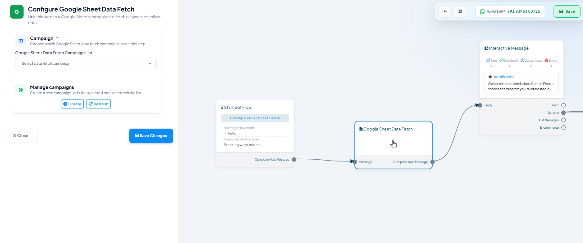 Configure Google Sheet Data Fetch panel with a Campaign dropdown to choose which data fetch campaign runs at this step, and Create/Refresh buttons under Manage campaigns