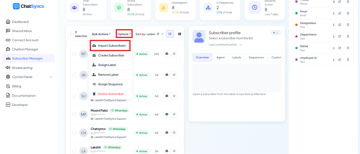 Options dropdown showing Import Subscribers, Create Subscriber, Assign Label, Remove Label, Assign Sequence, and Delete Subscriber, with Import Subscribers highlighted