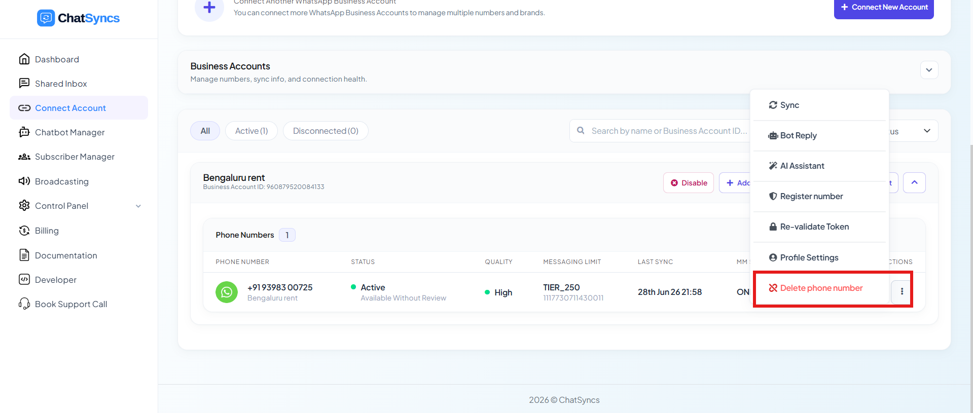 ChatSyncs Connect Account page, Business Accounts list with a phone number's overflow menu open showing Sync, Bot Reply, AI Assistant, Register number, Re-validate Token, Profile Settings, and Delete phone number highlighted in red