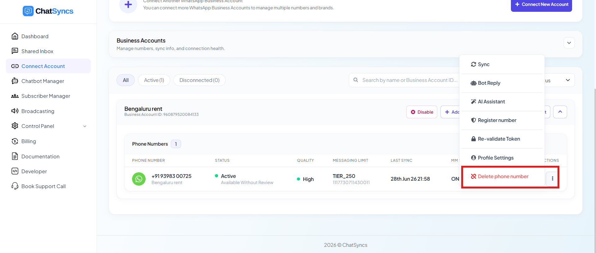 ChatSyncs Connect Account page, Business Accounts list with a phone number's overflow menu open showing Sync, Bot Reply, AI Assistant, Register number, Re-validate Token, Profile Settings, and Delete phone number highlighted in red