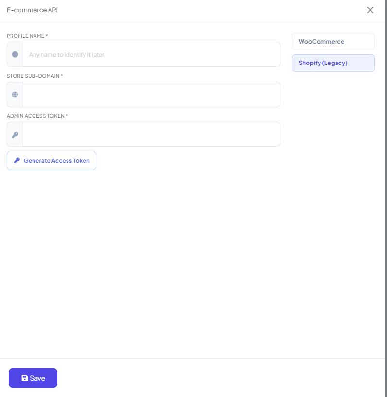 E-commerce API panel with WooCommerce and Shopify (Legacy) toggle, Shopify (Legacy) selected, and Profile Name, Store Sub-Domain, and Admin Access Token fields with a Generate Access Token button