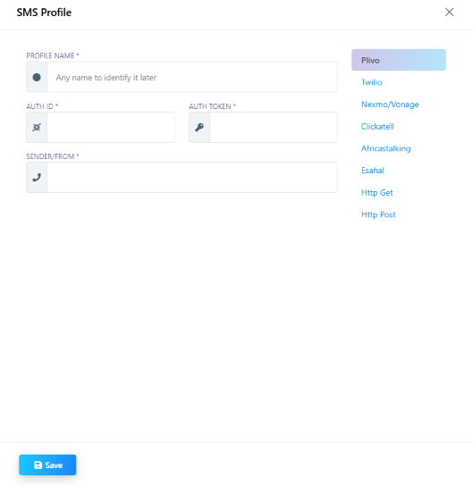 SMS Profile modal with Profile Name, Auth ID, Auth Token, Sender/From fields and a provider list: Plivo, Twilio, Nexmo/Vonage, Clickatell, AfricasTalking, Esahal, HTTP Get, HTTP Post