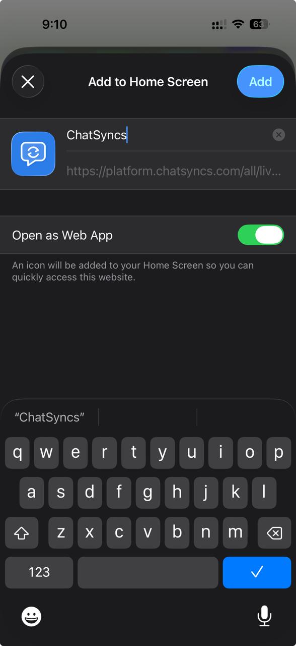 Add to Home Screen dialog on iPhone with the ChatSyncs name, Open as Web App toggle enabled, and an Add button