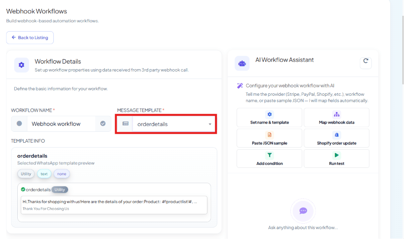 AI Workflow Assistant panel with a chat input and shortcut buttons: Set name and template, Map webhook data, Paste JSON sample, Shopify order update, Add condition, Run test