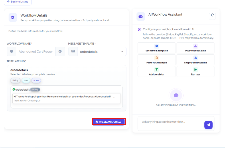 Workflow Details form with Workflow Name set to Abandoned Cart Recovery, Message Template set to orderdetails, and a Create Workflow button, alongside the AI Workflow Assistant panel