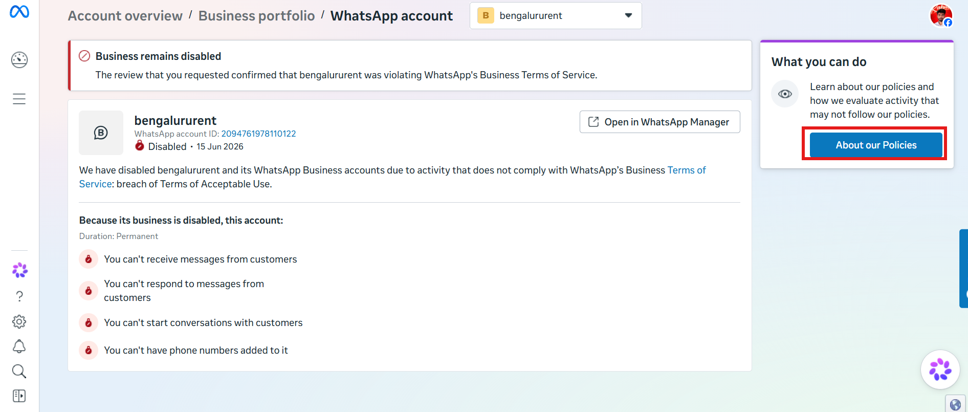 Meta Business Support Home showing a Business remains disabled banner confirming the account was found to violate WhatsApp's Business Terms of Service, with an About our Policies button in the What you can do panel