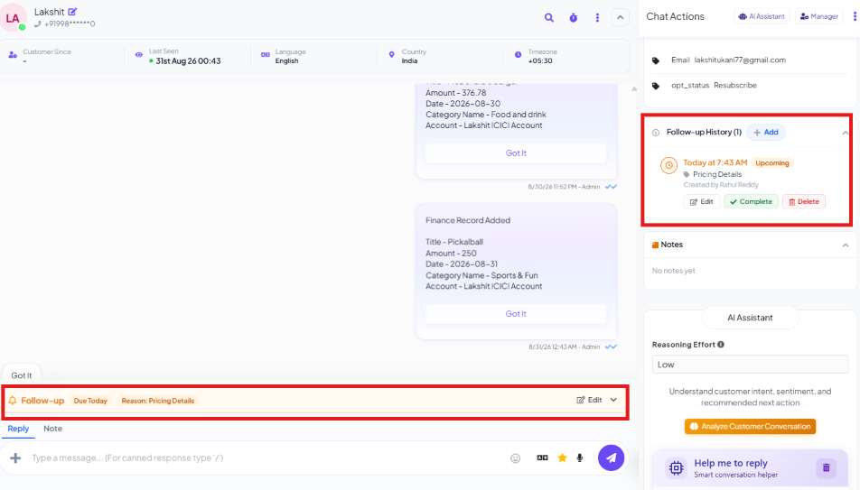 Conversation with a Follow-up Due Today banner above the composer showing the reason Pricing Details, and the Chat Actions panel's Follow-up History section listing the same upcoming follow-up with Edit, Complete, and Delete actions