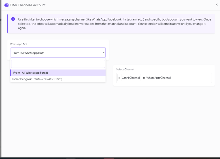 Filter Channel & Account panel with a WhatsApp Bot dropdown showing All WhatsApp Bots and a specific Bengaluru rent bot option, and Select Channel set to both Omni Channel and WhatsApp Channel
