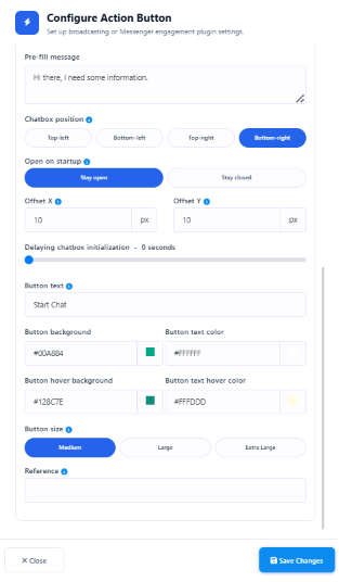 Configure Action Button panel showing Pre-fill Message, Chatbox position, Open on startup, Offset X/Y, delay slider, button styling, and Reference fields