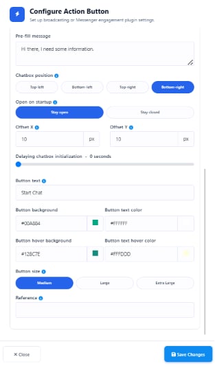 Configure Action Button panel showing Pre-fill Message, Chatbox position, Open on startup, Offset X/Y, delay slider, button styling, and Reference fields