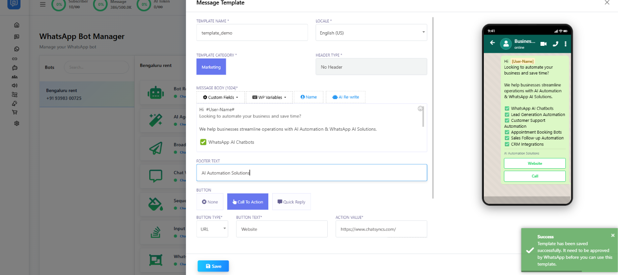 Message Template builder with a saved template and a success toast confirming it needs WhatsApp approval before use