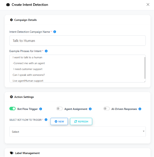 Create Intent Detection modal named Talk to Human, with example phrases I want to talk to a human, Connect me with an agent, I need customer support, and Bot Flow Trigger enabled