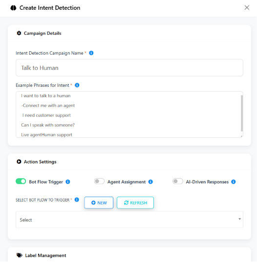 Create Intent Detection modal named Talk to Human, with example phrases I want to talk to a human, Connect me with an agent, I need customer support, and Bot Flow Trigger enabled