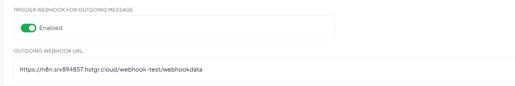 Webhook tab with Trigger Webhook for Outgoing Message enabled and its Outgoing Webhook URL field filled in