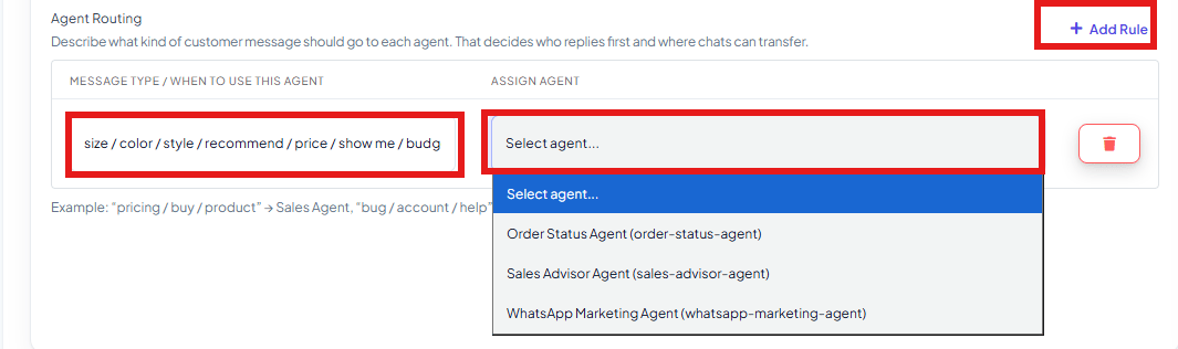 Agent Routing rule row with a Message Type / When to Use This Agent field containing size, color, style, recommend, price, show me, budget, and an Assign Agent dropdown listing Order Status Agent, Sales Advisor Agent, and WhatsApp Marketing Agent