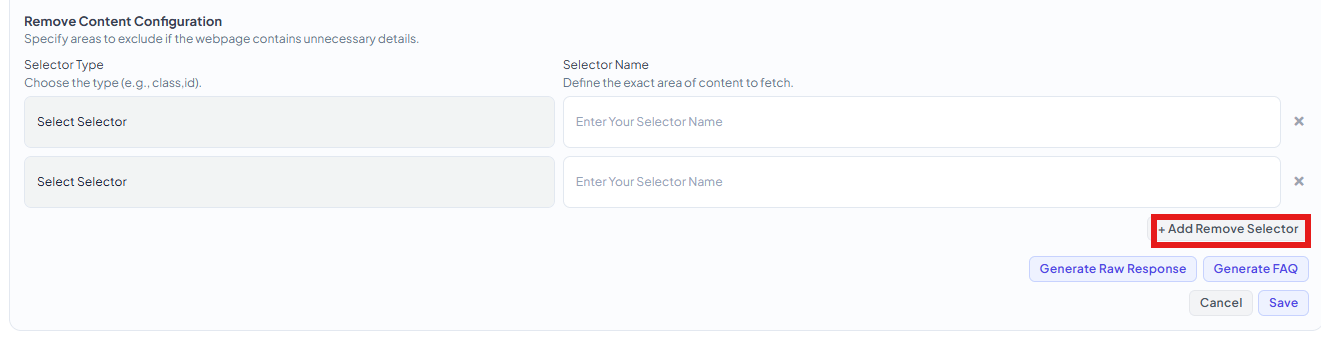 Remove Content Configuration with two Selector Type / Selector Name rows and an Add Remove Selector button