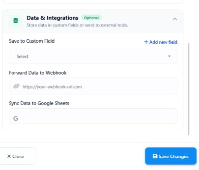 Data & Integrations panel with Save to Custom Field, Forward Data to Webhook, and Sync Data to Google Sheets fields