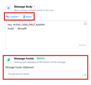Message Body with custom-field variables and an optional Message Footer field