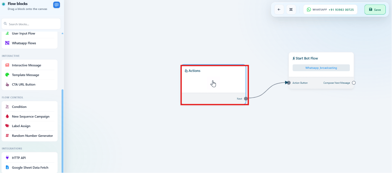 Broadcast flow canvas showing an Actions Broadcasting block connected to a Start Bot Flow block