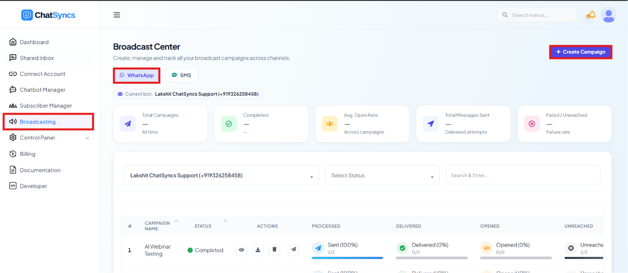ChatSyncs left navigation with Broadcasting selected (as a sibling to Chatbot Manager and Subscriber Manager), the WhatsApp channel tab highlighted, and the Create Campaign button highlighted on the Broadcast Center page